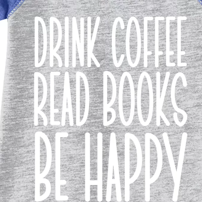 Coffee Read Books Be Happy Cute Gift Infant Baby Jersey Bodysuit