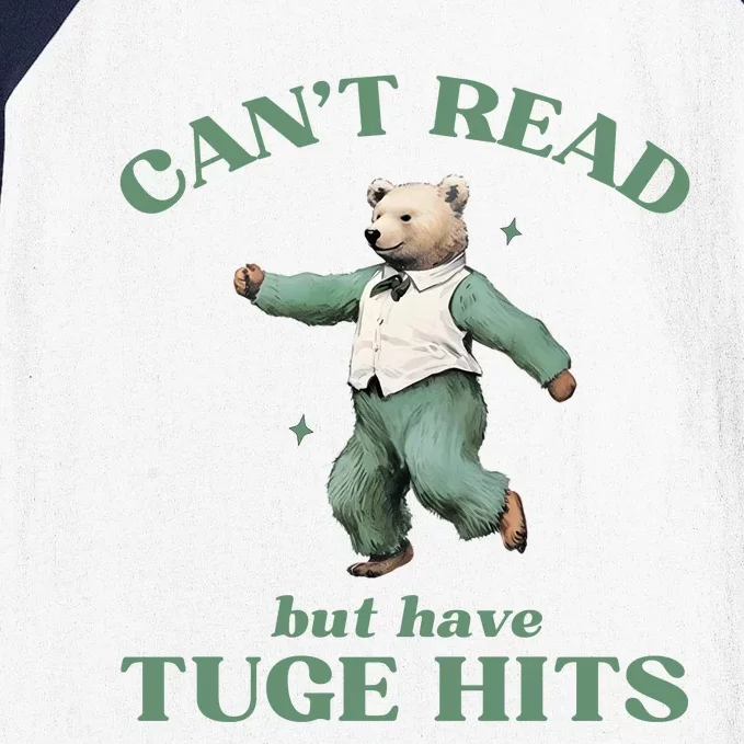 CanT Read But Have Tuge Hits Baseball Sleeve Shirt