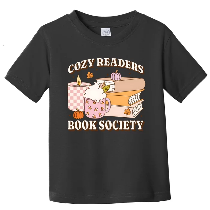 Cozy Readers Book Society Book Lover Bookworm Toddler T-Shirt