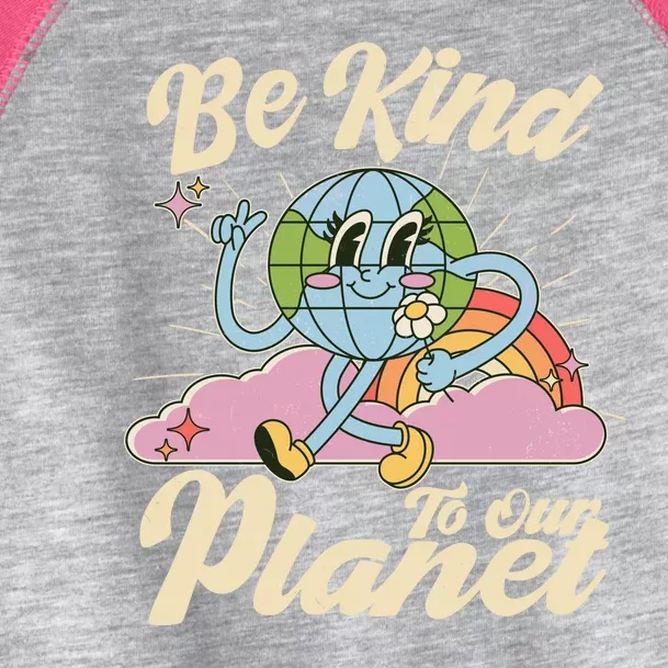 Cute Retro Be Kind To Our Planet Celebrate Earth Day Toddler Fine Jersey T-Shirt