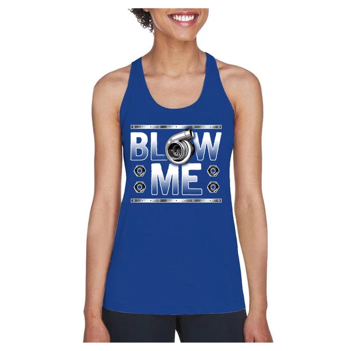 Car Racing Cute Gift Blow Me Turbo Boost Muscle Cars Gift Women's Racerback Tank