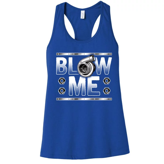 Car Racing Cute Gift Blow Me Turbo Boost Muscle Cars Gift Women's Racerback Tank