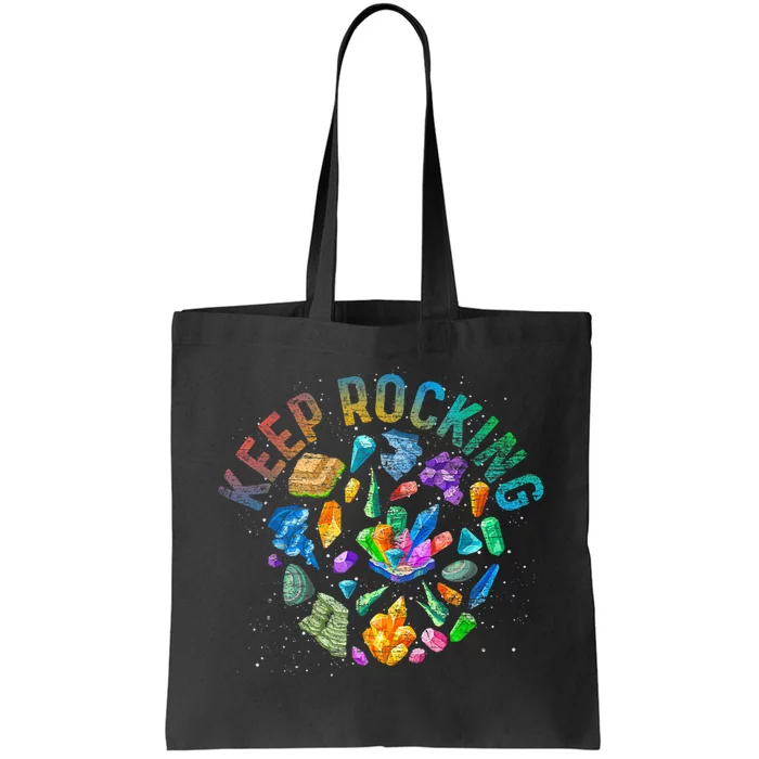 Colorful Rock Collector Earth Scientist Funny Geology Tote Bag