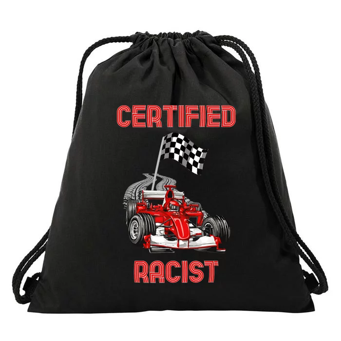 Certified Racist Certified Racer Boost Speedster Drawstring Bag