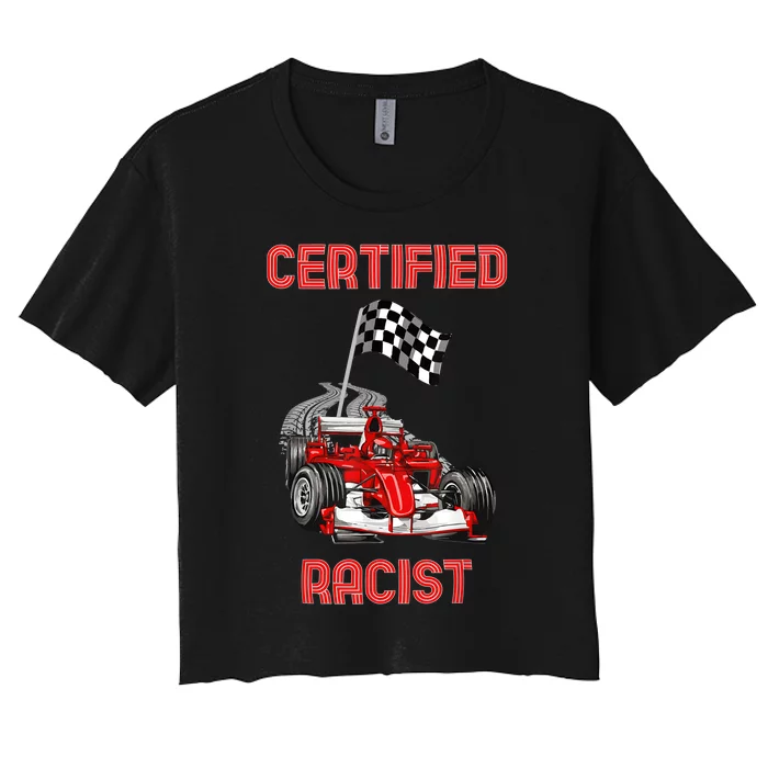 Certified Racist Certified Racer Boost Speedster Women's Crop Top Tee