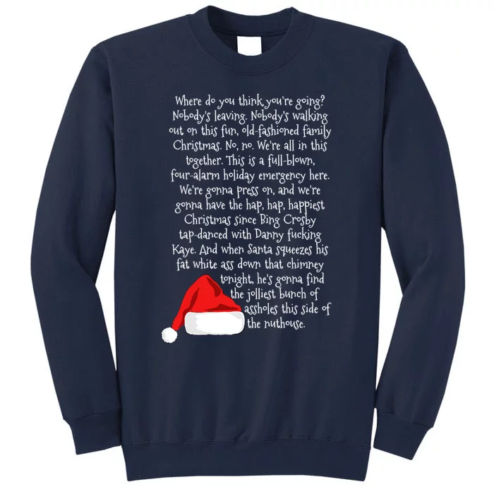 Christmas Rant Classic Tall Sweatshirt