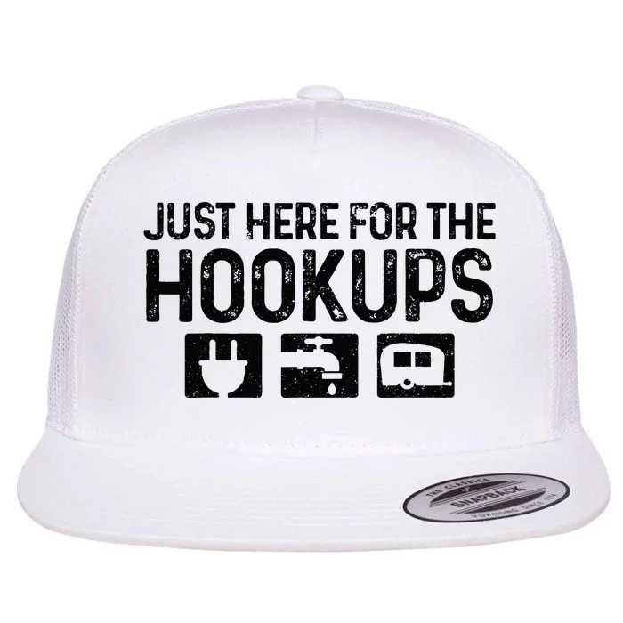 Camping RV Caravan Motorhome Just Here For The Hookups Funny Flat Bill Trucker Hat