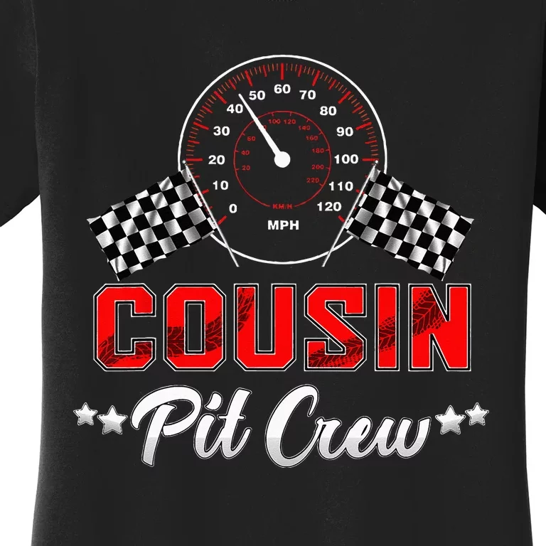 Cousin Racing Car Birthday Party Family Matching Pit Crew Women's T-Shirt