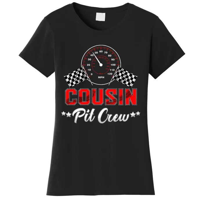 Cousin Racing Car Birthday Party Family Matching Pit Crew Women's T-Shirt