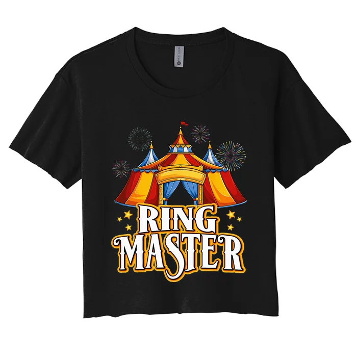 Circus Ringmaster Carnival Crew Party Lovers Women's Crop Top Tee