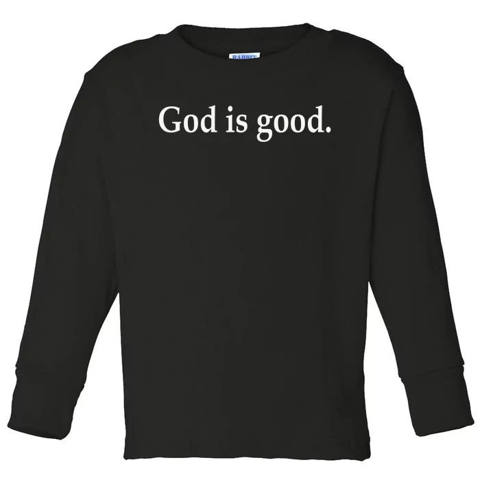 Cool Retro Christian Saying God Is Good All The Time Toddler Long Sleeve Shirt