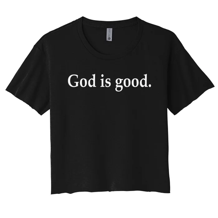 Cool Retro Christian Saying God Is Good All The Time Women's Crop Top Tee