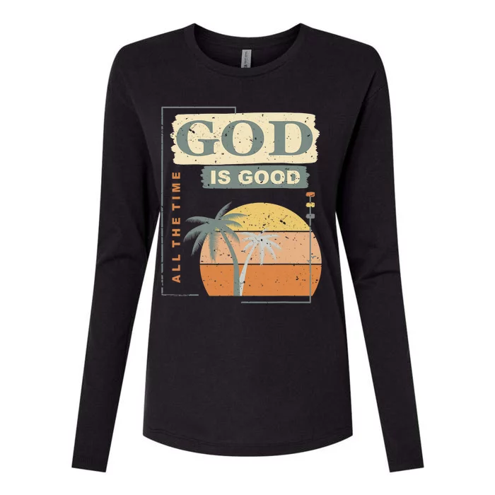 Cool Retro Christian Saying God Is Good All The Time Womens Cotton Relaxed Long Sleeve T-Shirt