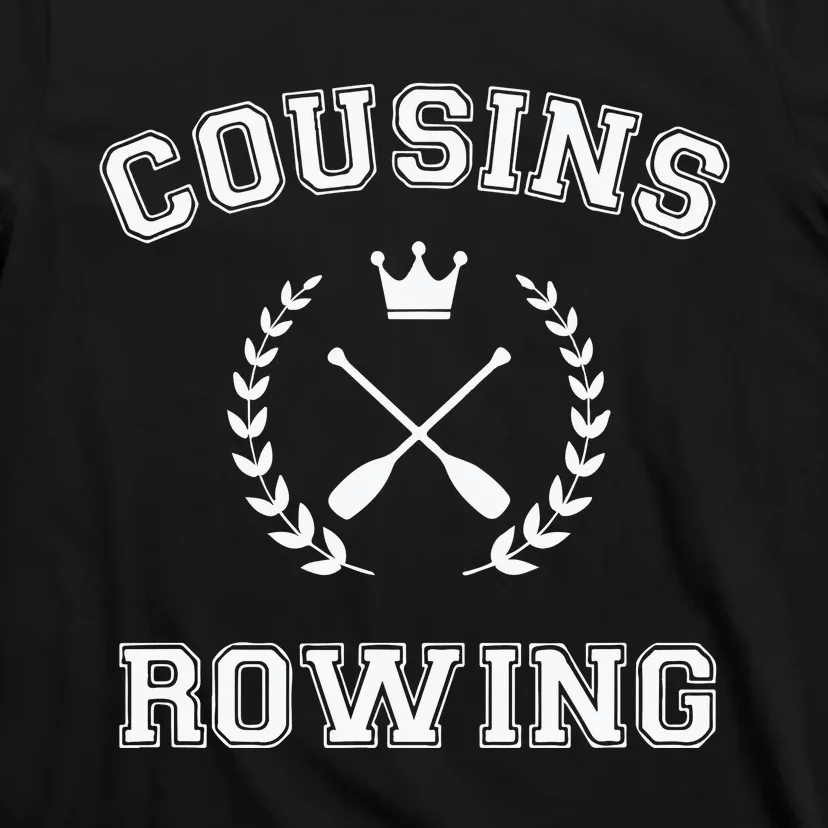 Cousins Rowing T-Shirt