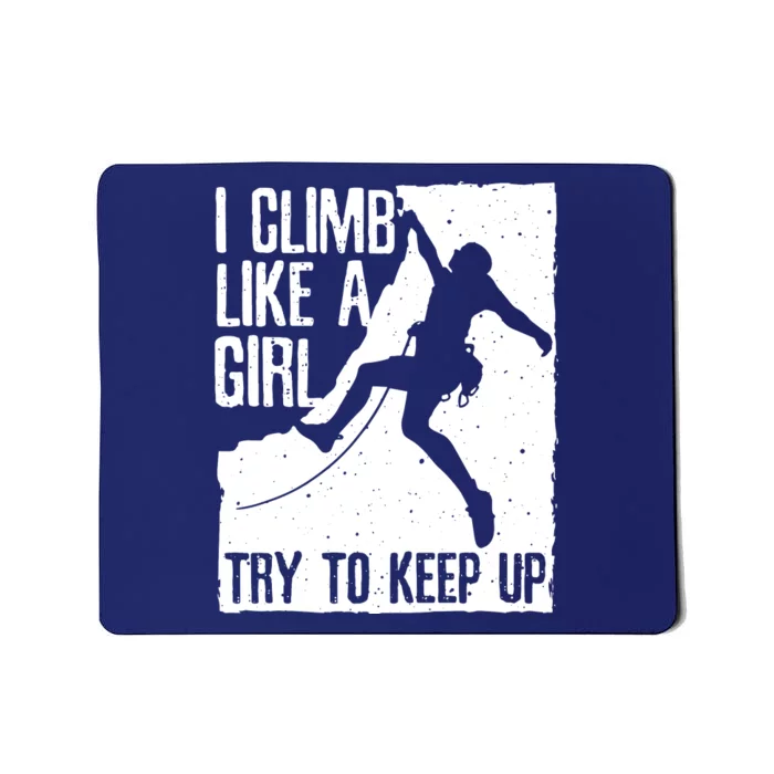 Cool Rock Climbing Design For Women Climb Lovers Mousepad