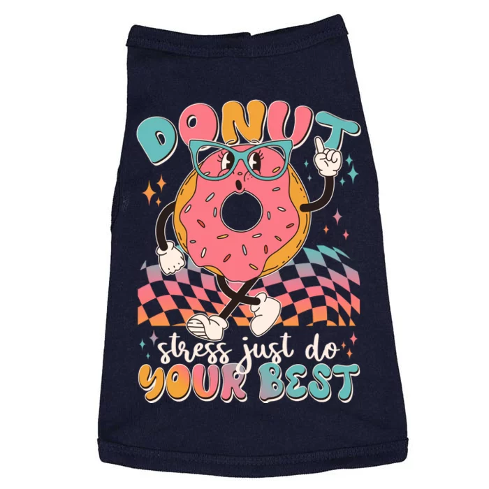 Cute Retro Cartoon Donut Stress Just Do Your Best Doggie Tank