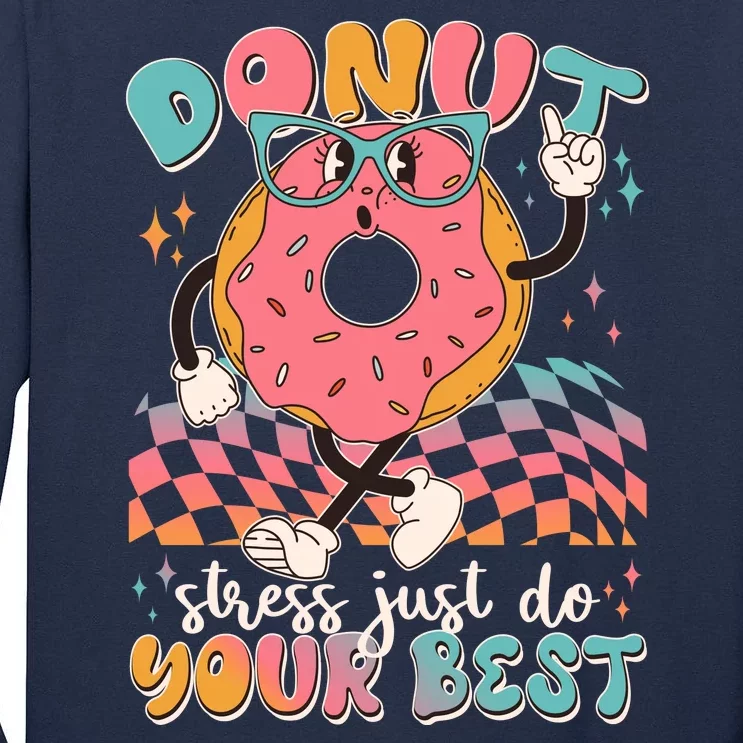 Cute Retro Cartoon Donut Stress Just Do Your Best Tall Long Sleeve T-Shirt