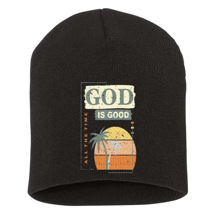 Cool Retro Christian Saying God Is Good All The Time Short Acrylic Beanie