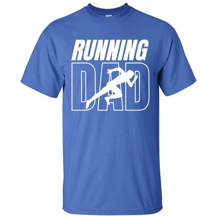 Cool Running Dad Marathon Runner FatherS Day Gift Tall T-Shirt