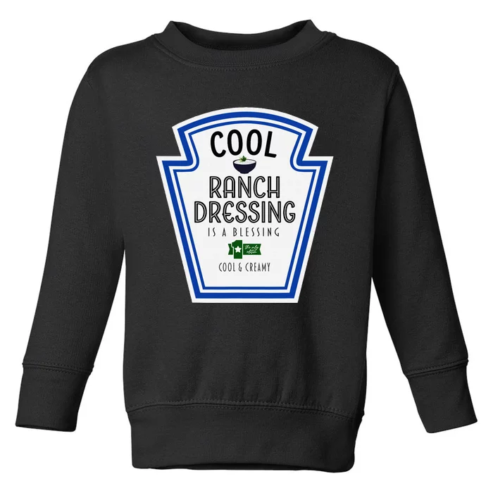 Cool Ranch Dressing Group Condiment Family Halloween Costume Toddler Sweatshirt