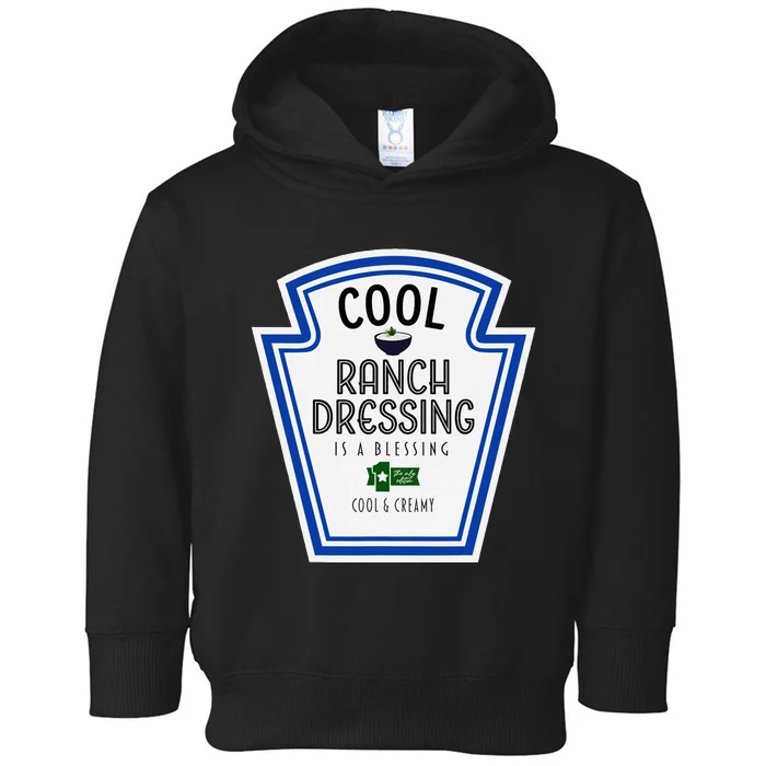 Cool Ranch Dressing Group Condiment Family Halloween Costume Toddler Hoodie