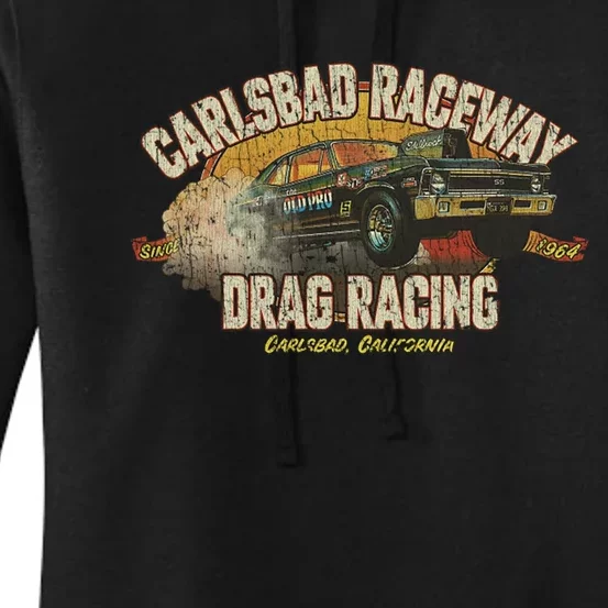 Carlsbad Raceway Drag Racing 1964 Women's Pullover Hoodie