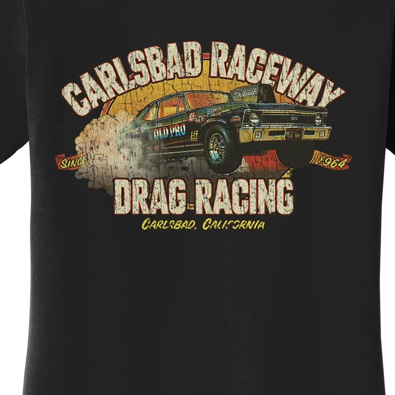 Carlsbad Raceway Drag Racing 1964 Women's T-Shirt