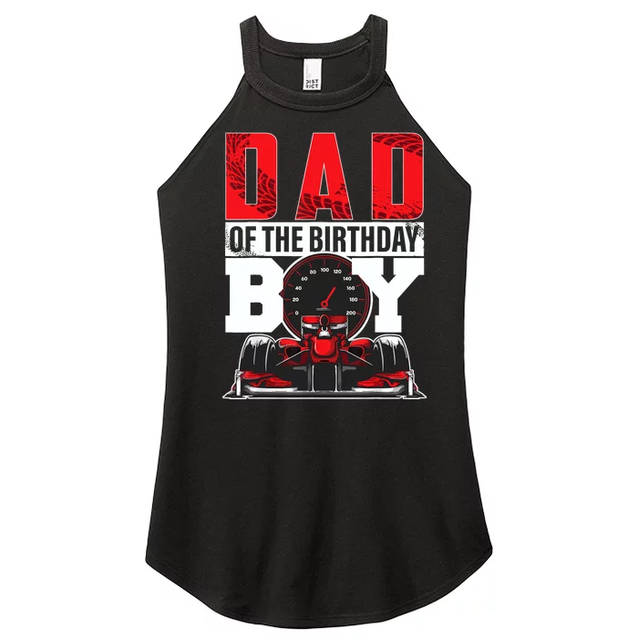 Car Racing Dad Of Birthday Boy Formula Race Car Driver Women’s Perfect Tri Rocker Tank