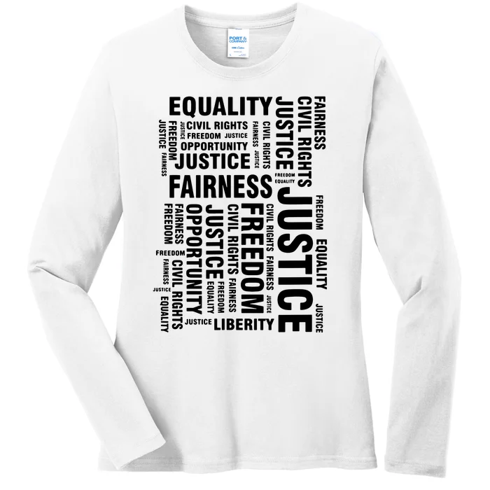 Civil Rights Equality Freedom Justice Liberty Ladies Long Sleeve Shirt