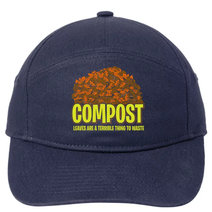 Composting Recycling Earth Day Compost Recycle Gift 7-Panel Snapback Hat