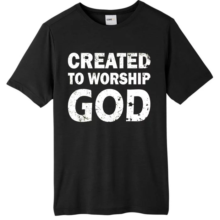 Created To Worship God ChromaSoft Performance T-Shirt