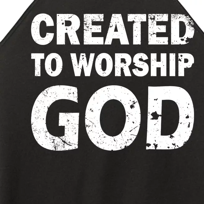 Created To Worship God Women’s Perfect Tri Rocker Tank