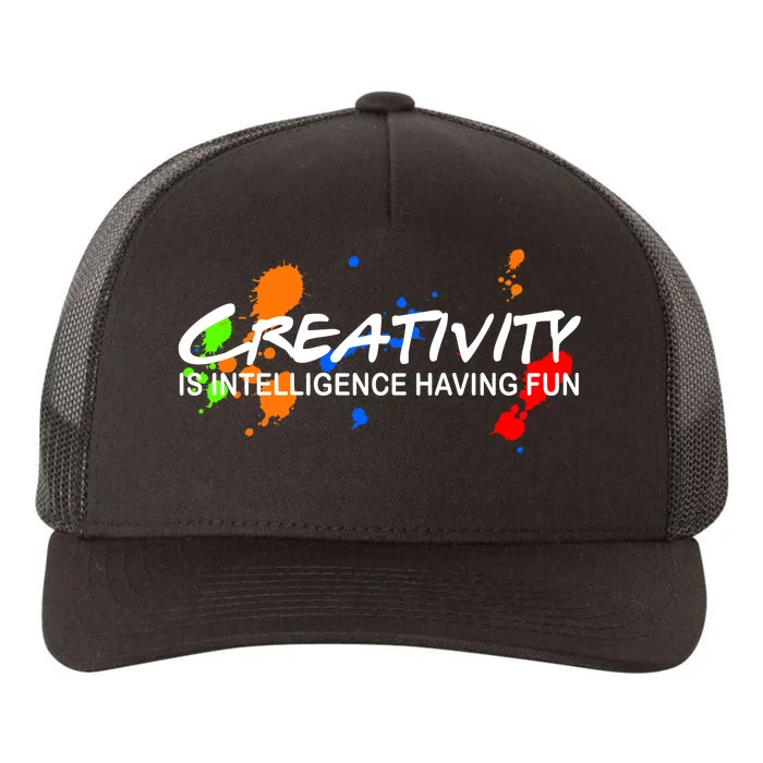 Creativity Is Intelligence Having Fun Yupoong Adult 5-Panel Trucker Hat