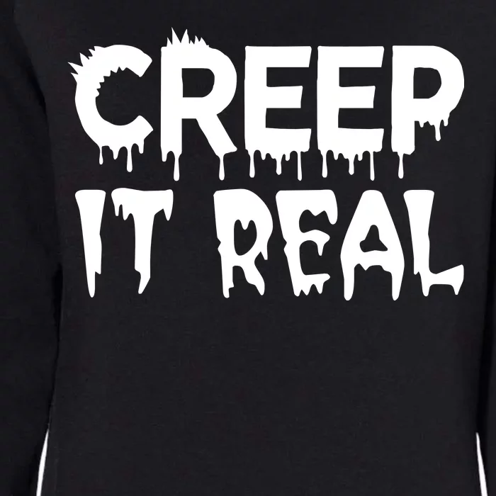 Creep It Real Womens California Wash Sweatshirt