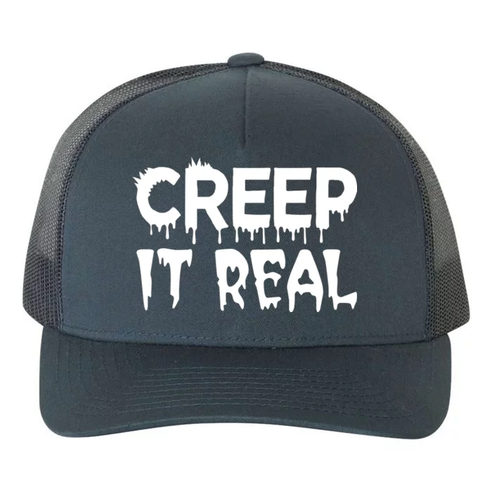 Creep It Real Yupoong Adult 5-Panel Trucker Hat