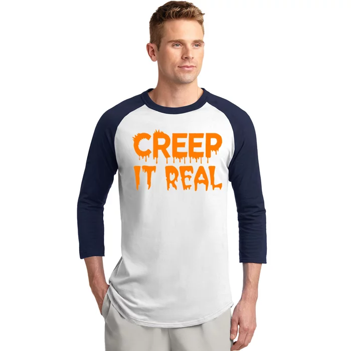 Creep It Real Baseball Sleeve Shirt