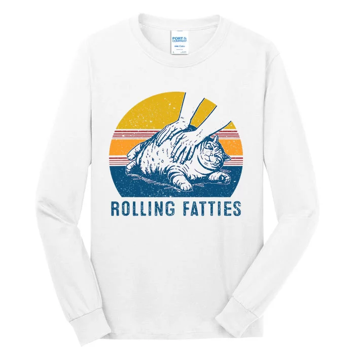 Cat Rolling Fatties Funny Tall Long Sleeve T-Shirt