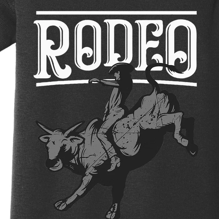 Cool Rodeo Funny Bull Rider Cowboy Cattle Ride Lover Outfit Baby Bodysuit