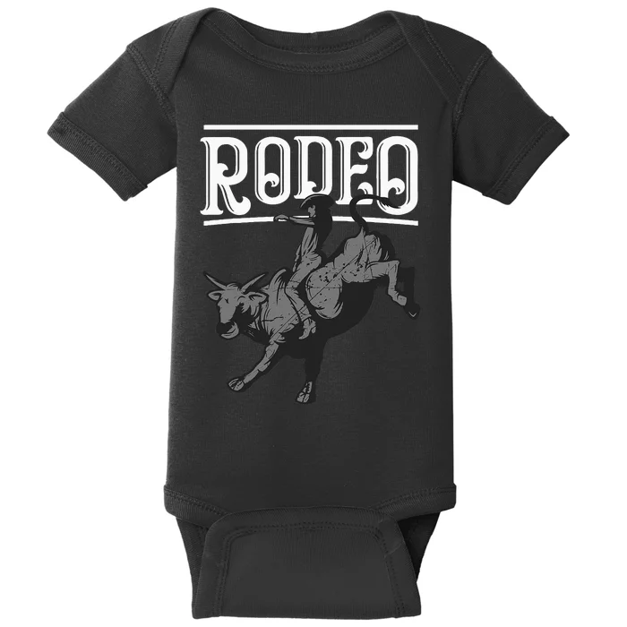 Cool Rodeo Funny Bull Rider Cowboy Cattle Ride Lover Outfit Baby Bodysuit