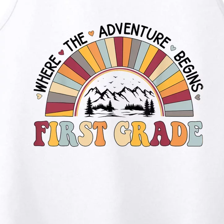 Cute Rainbow First Grade Where The Adventure Begins Performance Tank