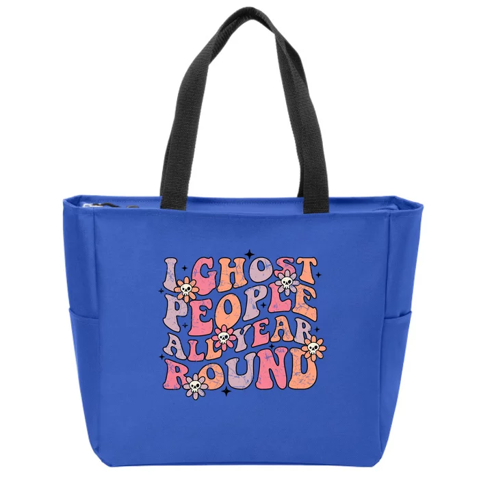 Cute Retro Funny Fall I Ghost People All Year Halloween Gift Zip Tote Bag