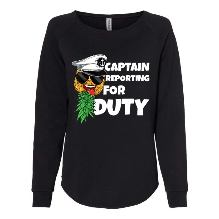 Captain Reporting For Duty Upside Down Pineapple Swinger Womens California Wash Sweatshirt