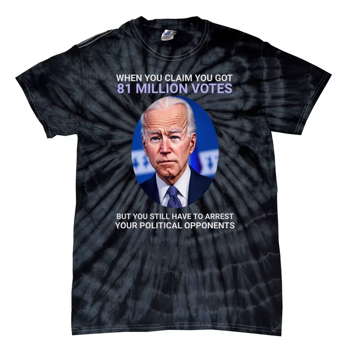 Conservative Republican Funny Anti Joe Biden Tie-Dye T-Shirt