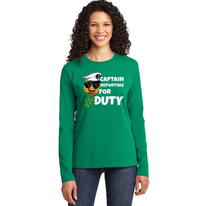 Captain Reporting For Duty Pineapple Swinger Ladies Long Sleeve Shirt