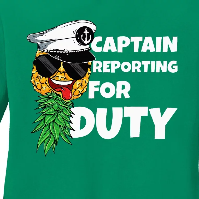 Captain Reporting For Duty Pineapple Swinger Ladies Long Sleeve Shirt