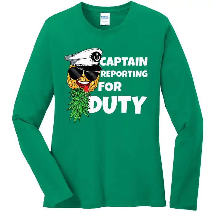 Captain Reporting For Duty Pineapple Swinger Ladies Long Sleeve Shirt