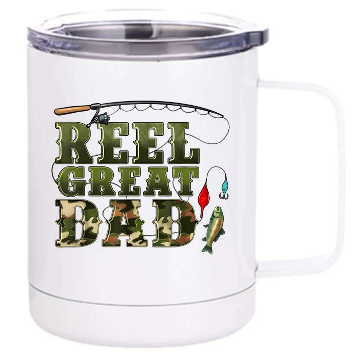 Camouflage Reel Great Dad Fishing Happy Fathers Day Front & Back 12oz Stainless Steel Tumbler Cup