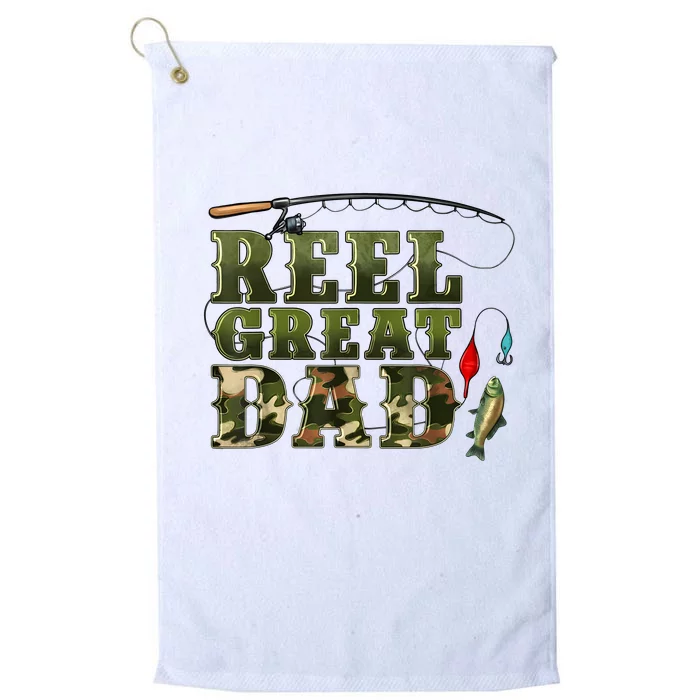 Camouflage Reel Great Dad Fishing Happy Fathers Day Platinum Collection Golf Towel