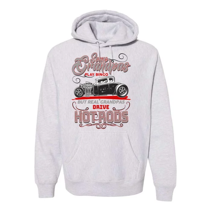 Cool Real Grandpas Drive Hot Rods Premium Hoodie