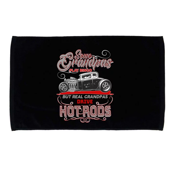 Cool Real Grandpas Drive Hot Rods Microfiber Hand Towel